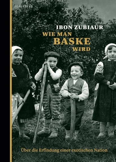 Ibon Zubiaur: Wie man Baske wird